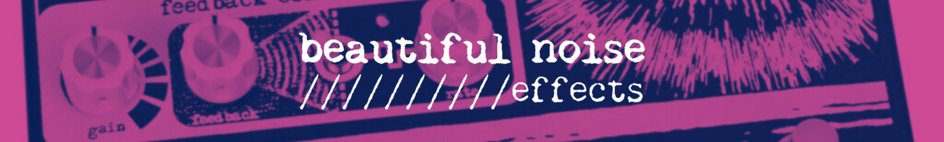 Beautiful Noise Effects