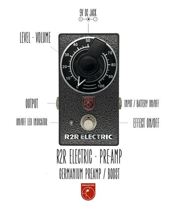 R2R Electric Pre-Amp Germanium Boost